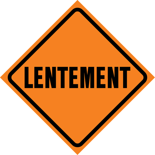 Enseigne enroulable de circulation  Lentement , 29-1/2" x 29-1/2", Vinyle, Français Nuna Depot Inc.