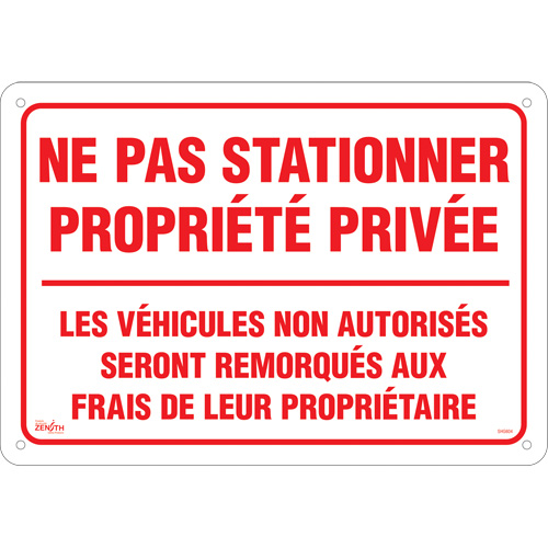 Enseigne  Ne pas stationner propri&eacute;t&eacute; priv&eacute;e , 14" x 20", Aluminium, Français Nuna Depot Inc.