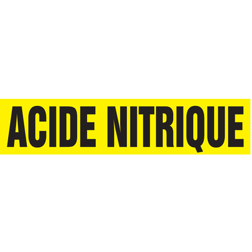 "Acide Nitrique" Pipe Markers, Self-Adhesive, 2-1/2" H x 12" W, Black on Yellow Nuna Depot Inc.