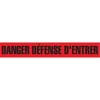 "Danger D&eacute;fense D'Entrer" Barricade Tape, French, 3" W x 1000' L, 2 mils, Black on Red Nuna Depot Inc.