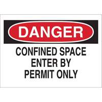 "DANGER Confined Space Enter By Permit Only" Sign, 10" x 14", Polystyrene, English Nuna Depot Inc.