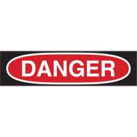 "Danger" Sign, 7" x 10", Polystyrene, English Nuna Depot Inc.